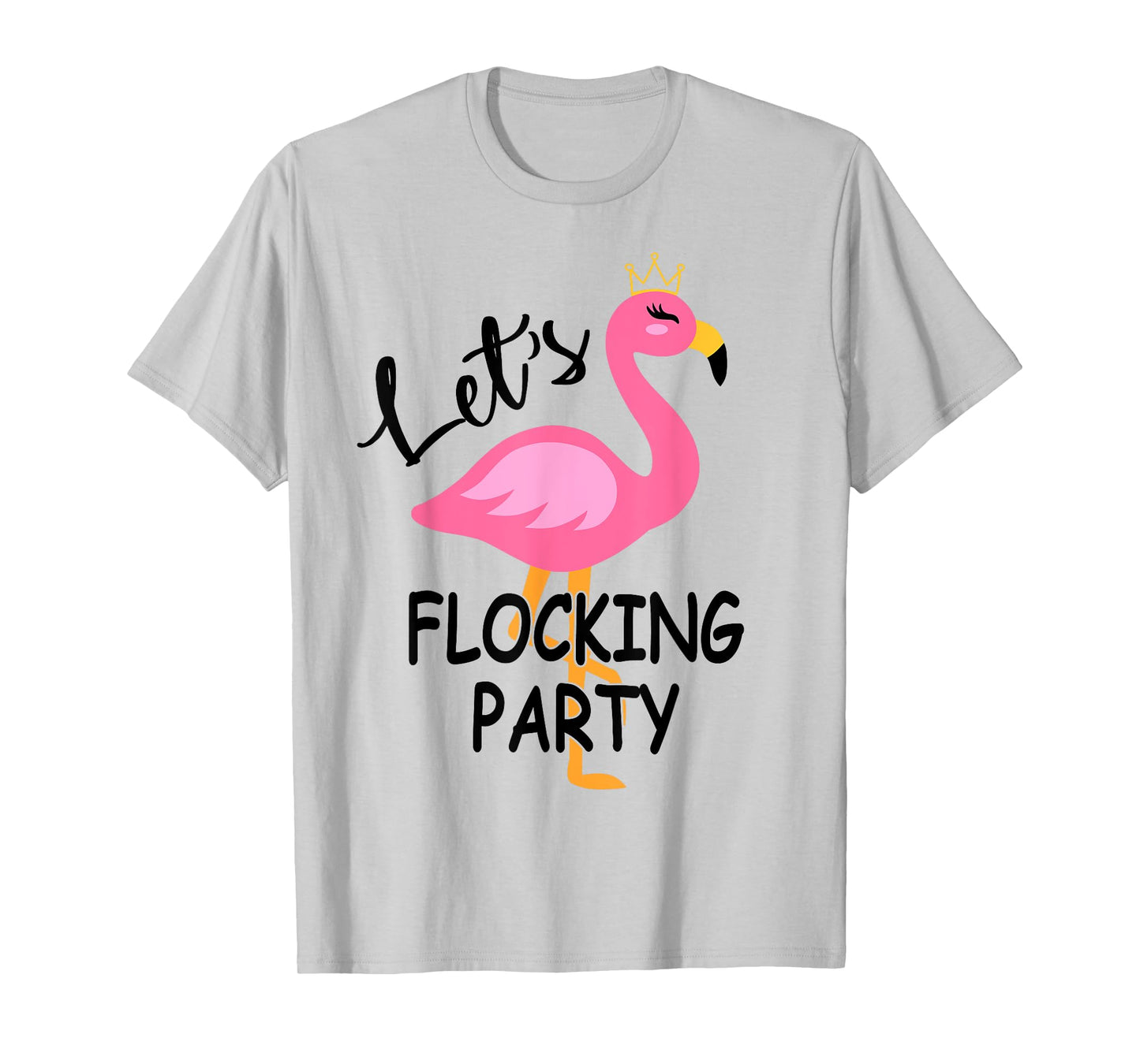 Let's Flocking Party Matching Flamingo Bachelorette Party T-Shirt