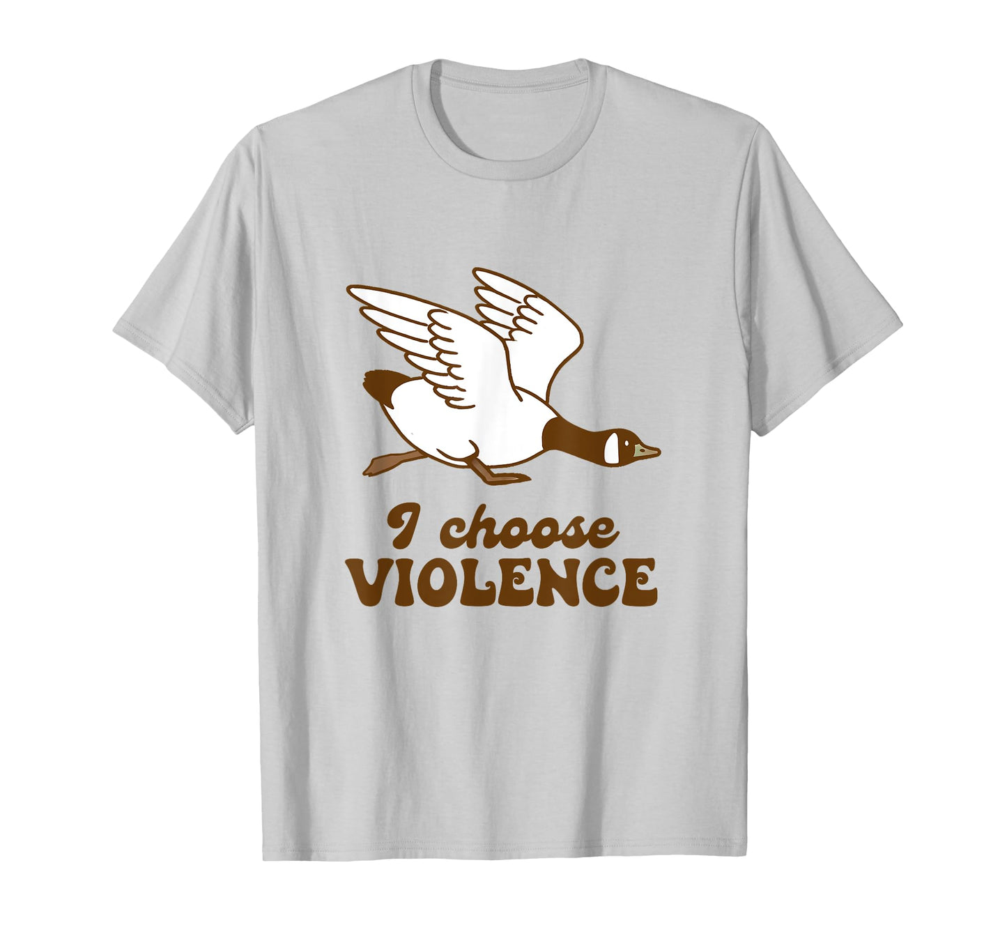 Canadian GooseGeese I Choose Violence Hook Funny Goose Lover T-Shirt