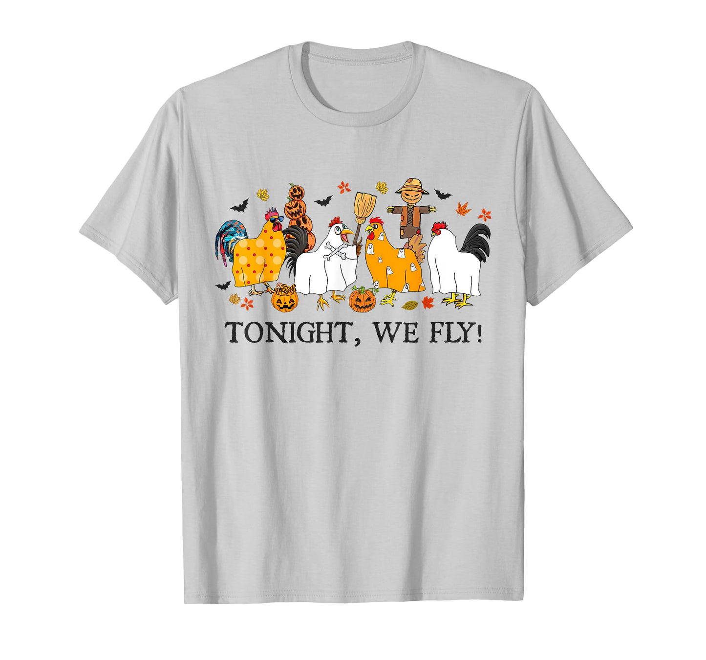 Tonight We Fly Funny Chicken Halloween Costume Spooky Season T-Shirt