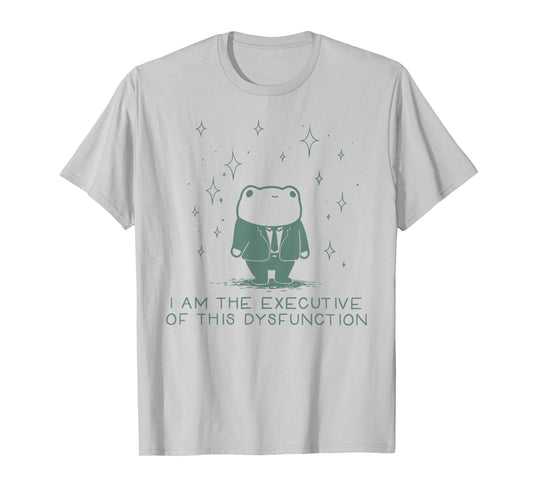 I Am The Executive of This Dysfunction Frog Autism Awareness T-Shirt - T-Shirt | Ash