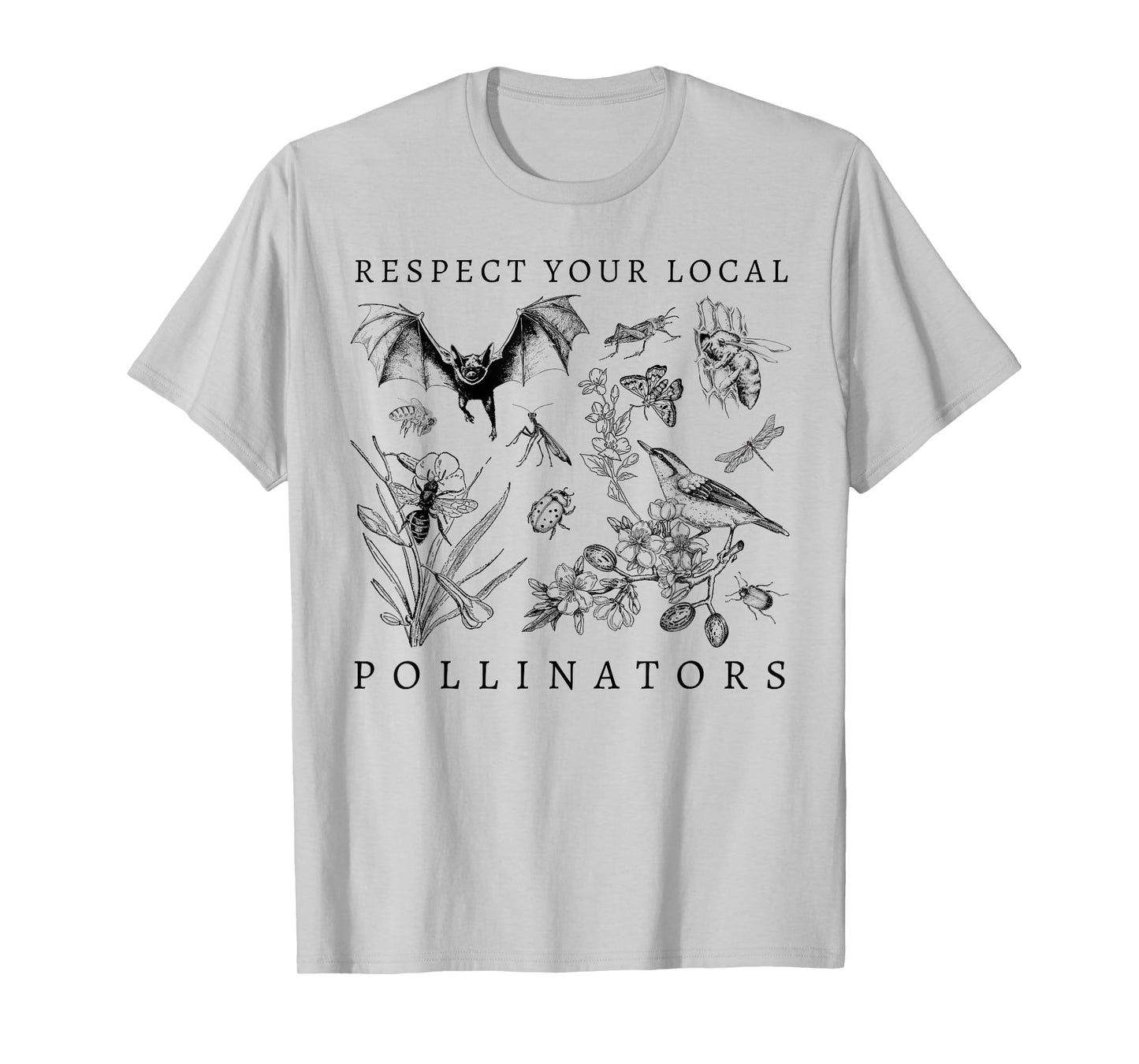 Respect Your Local Pollinators T-Shirt