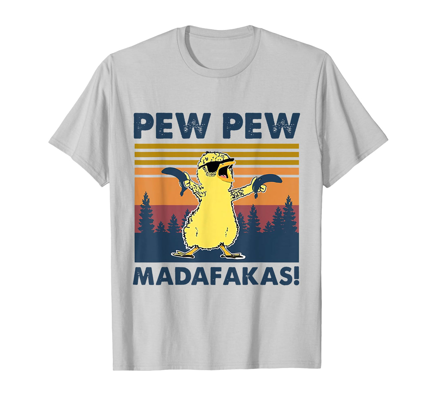 Pew Pew Madafakas Chicken Pew Pew Banana Funny T-Shirt