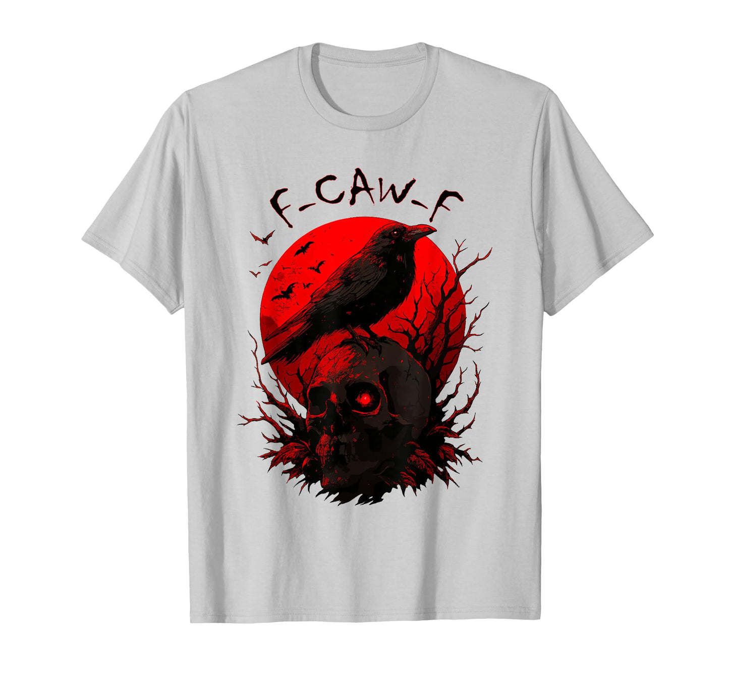 F CAW F Crow Funny Black Bird Red Moon Gothic T-Shirt
