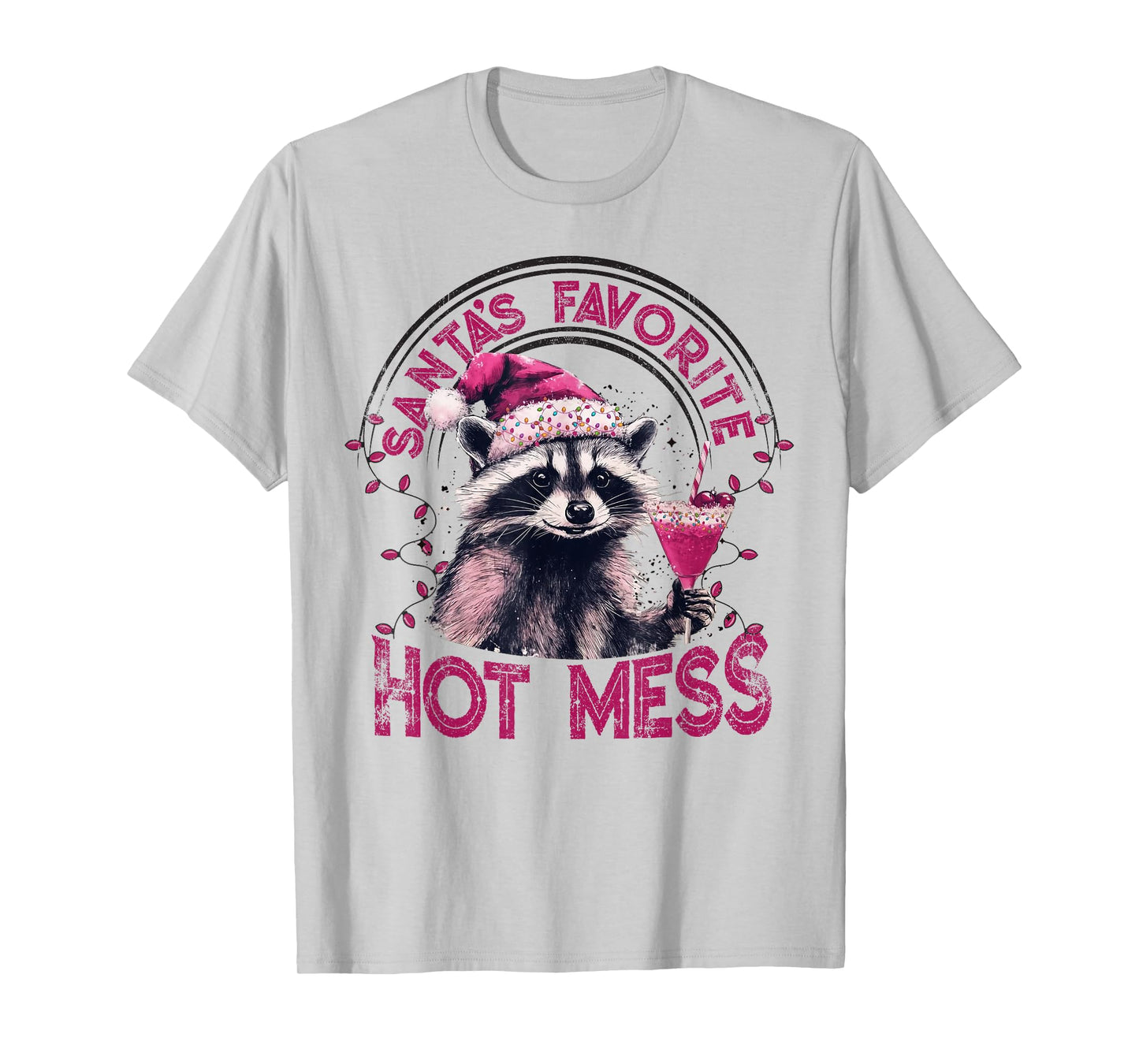 Santa's Favorite Hot Mess Christmas Funny Raccoon Lover Xmas T-Shirt