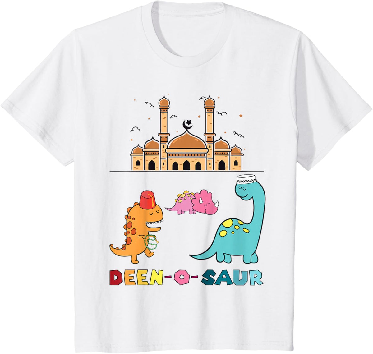 Ramadan Eid Islamic Dinosaur Muslim Masjid Deen-o-saur T-Shirt