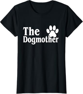 The dog mum is the best mother for women T-Shirt