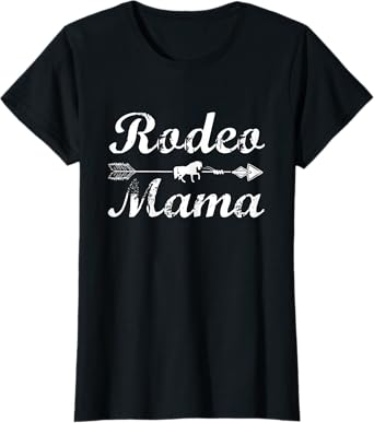 Rodeo Mom T-Shirt Horse Lover Riding Mothers day T-Shirt