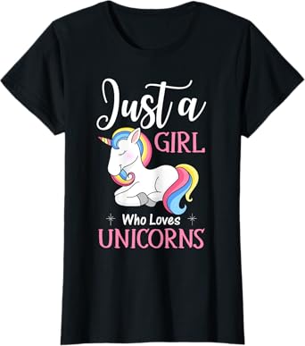 Just A Girl Who Loves Unicorns Funny Unicorn Gifts For Girls T-Shirt