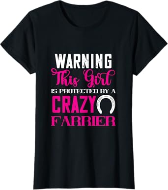 Womens Farrier Protected Girl Trimming Equine Horseshoe Hoof T-Shirt