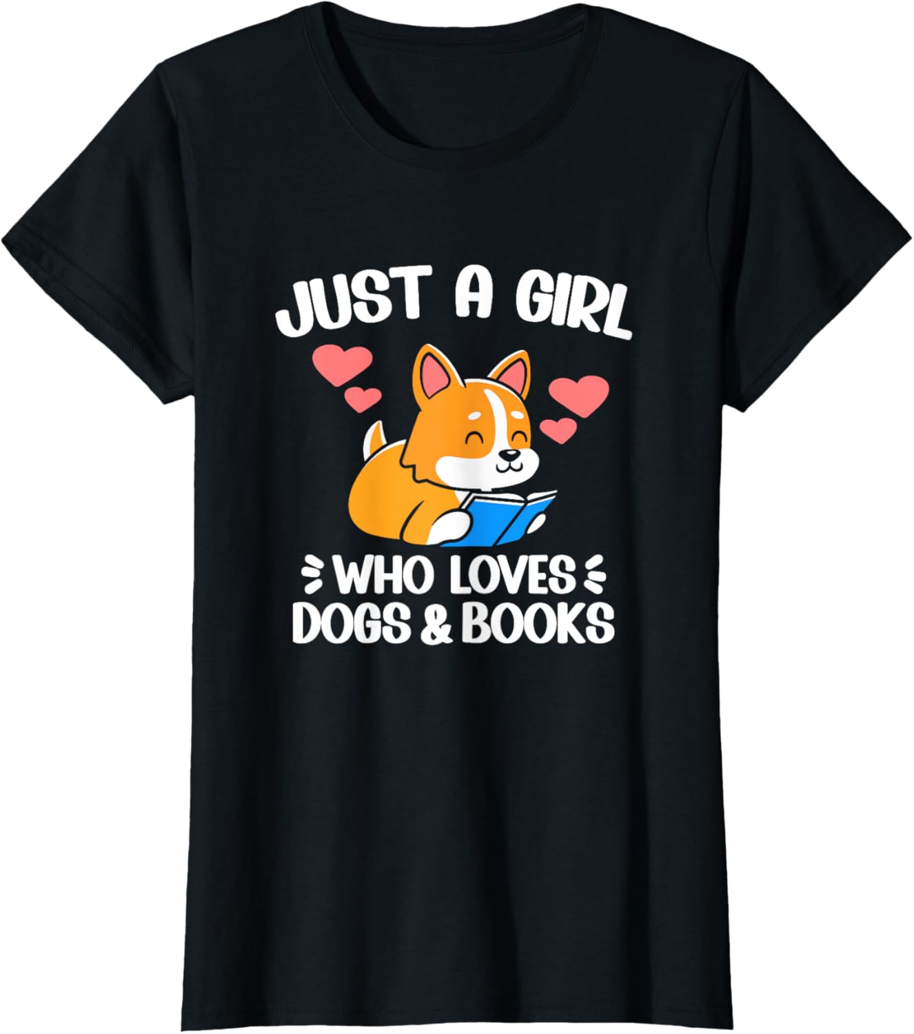 Just A Girl Who Loves Dogs And Books Reading Dog Puppy Lover T-Shirt
