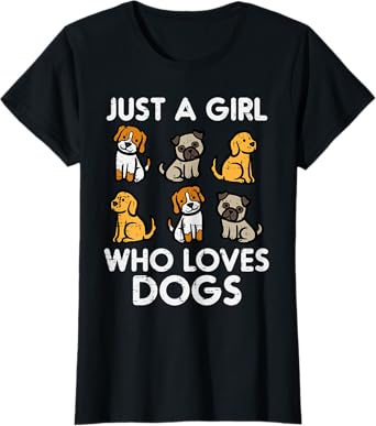 Just A Girl Who Loves Dogs Cute Pet Dog Women Girls Kids T-Shirt