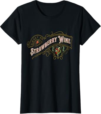 Womens Sweet As Strawberry Wine Vintage Country Music Country Wine T-Shirt