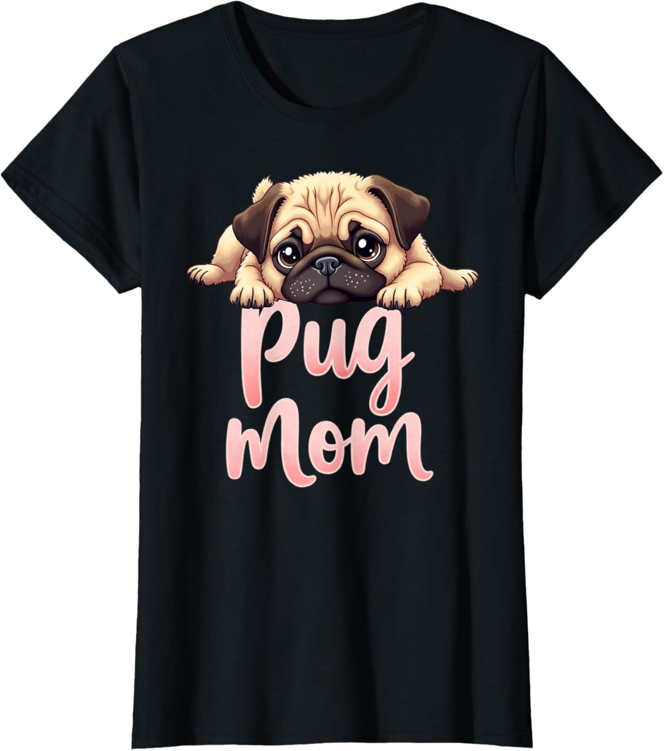 Pug Mom Dog Pug Mama Cute Puppy T-Shirt