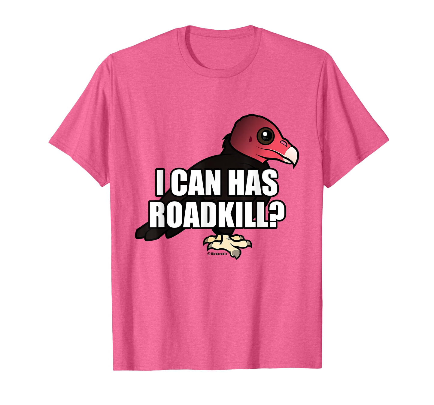 I Can Has Roadkill Funny Cartoon Turkey Vulture Bird Meme T-Shirt