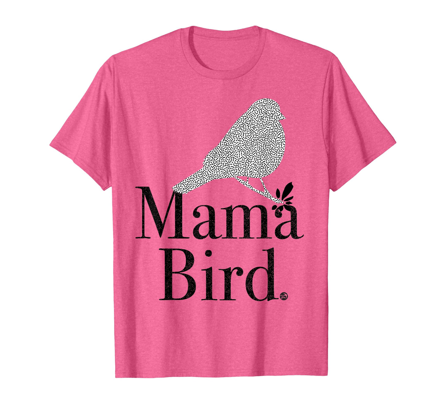 MAMA BIRD - black letters - mom, matching, baby mama, mother T-Shirt
