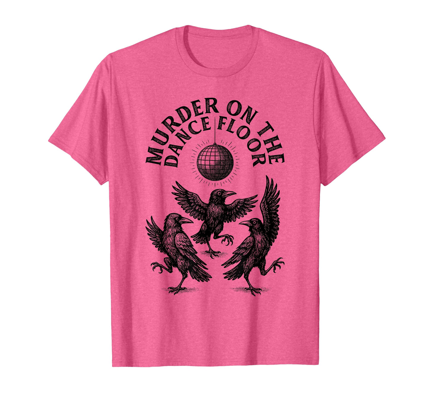 Retro Murder On The Dance Floor Funny Crow Dancing Disco T-Shirt
