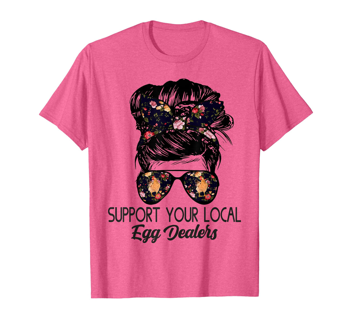 Support Your Local Egg Dealers Funny Local Egg Dealers T-Shirt