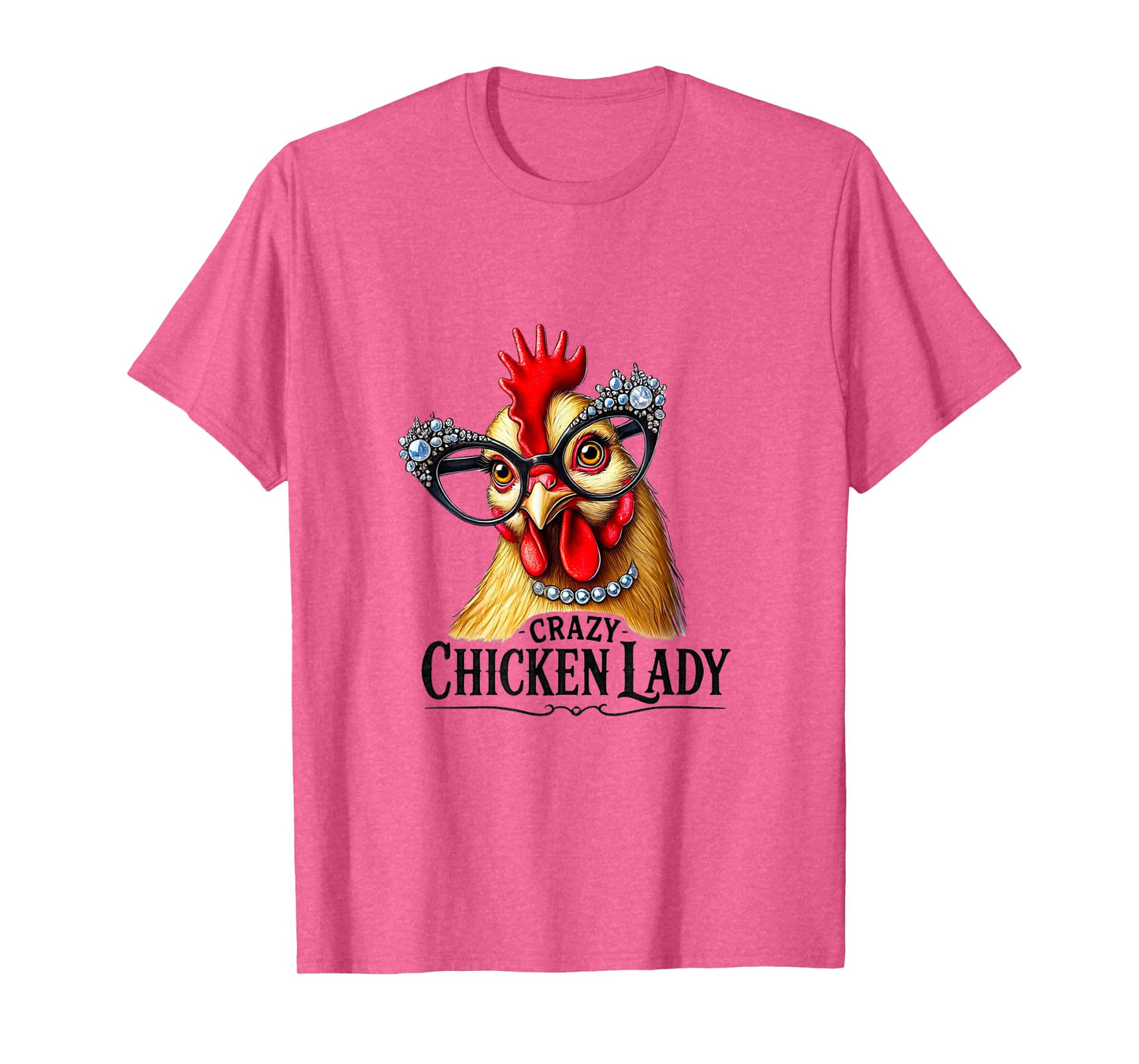 Funny Crazy Chicken Lady Wearing Glasses T-Shirt