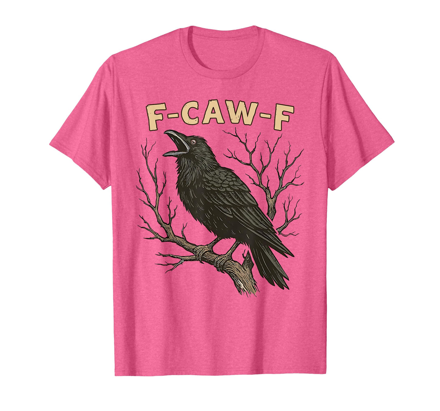 F-Caw-F Black Crow Pun Funny Bird Cawing Grunge T-Shirt