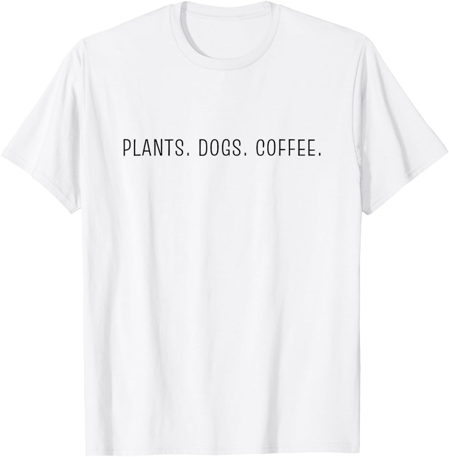 plants dogs coffee T-Shirt