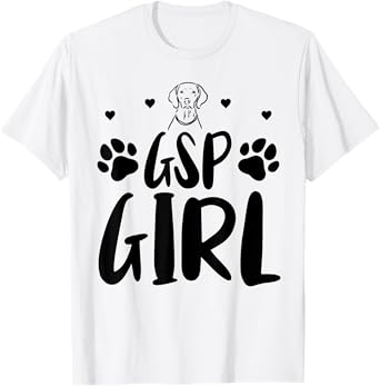 GSP Girl Funny German Shorthaired Pointer Dog Lover T-Shirt