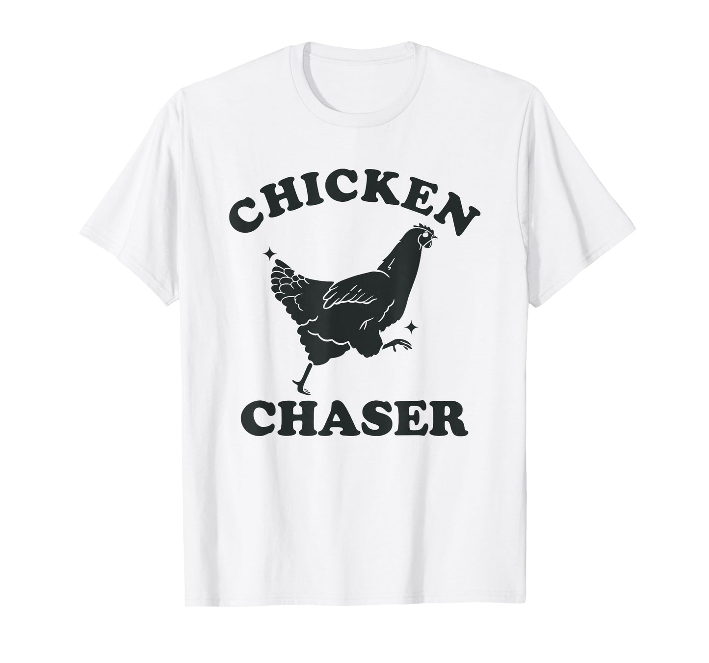 Chicken Chaser Funny Toddler Professional Chicken Chaser T-Shirt