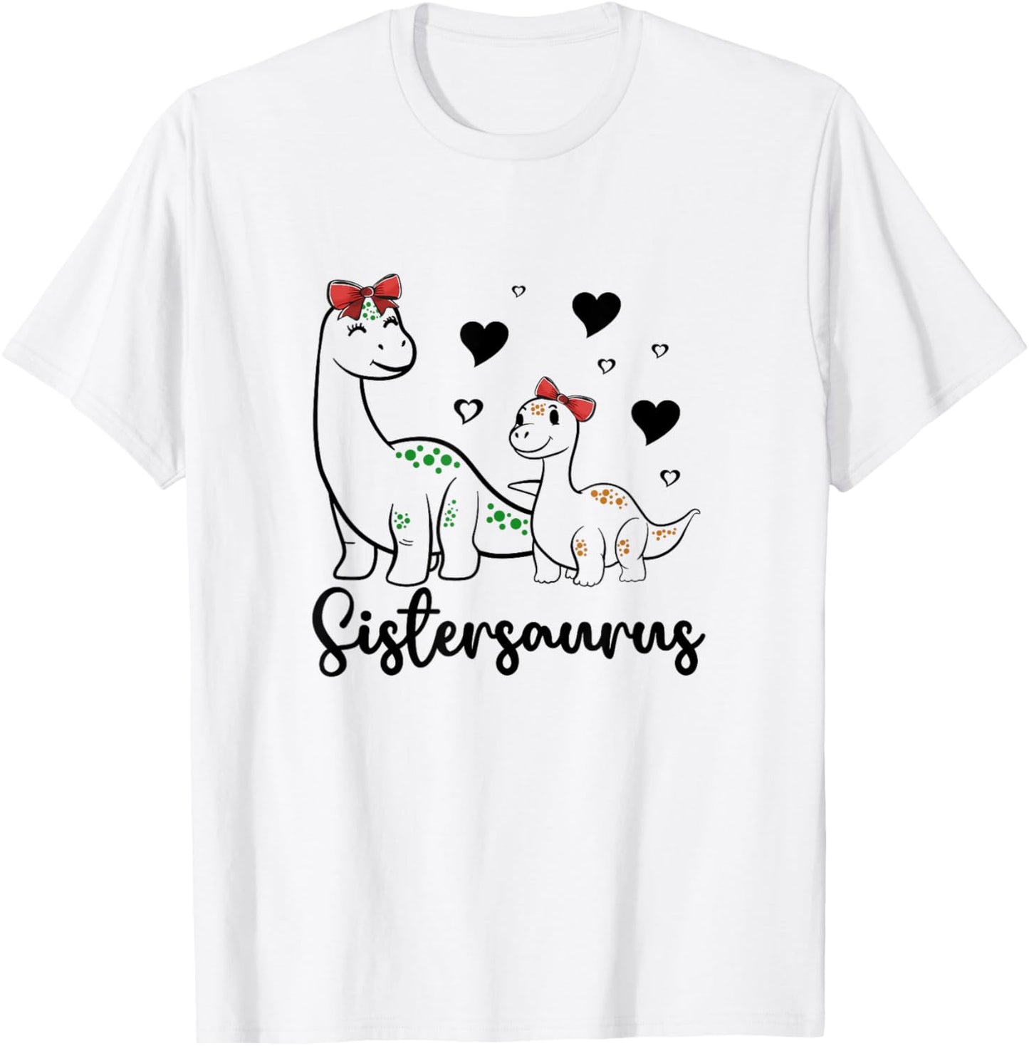 Dinosaur Sister Sistersaurus Sisters Siblings T-Shirt