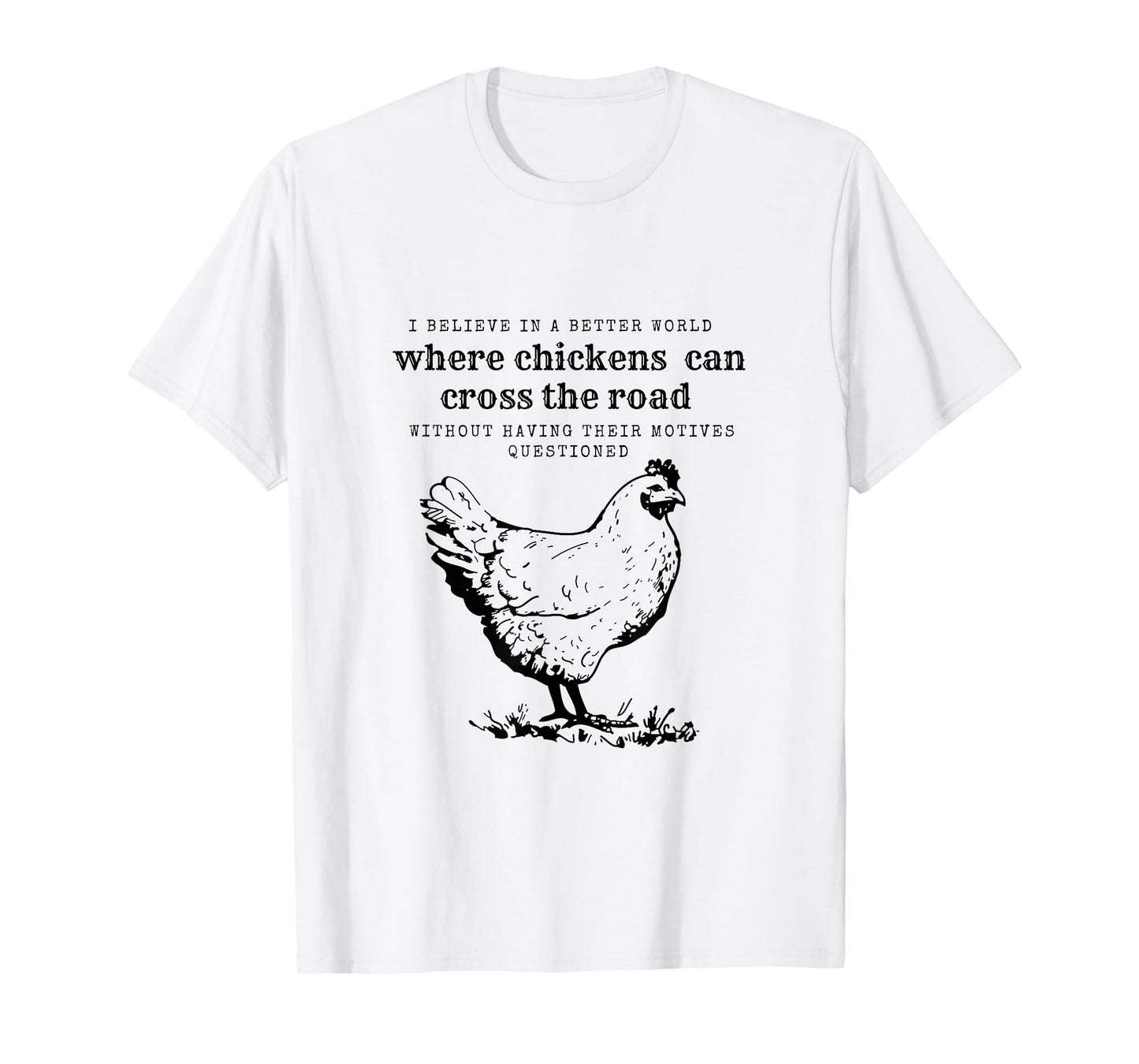 Chicken Humor-Chicken Crossing the Road T-Shirt