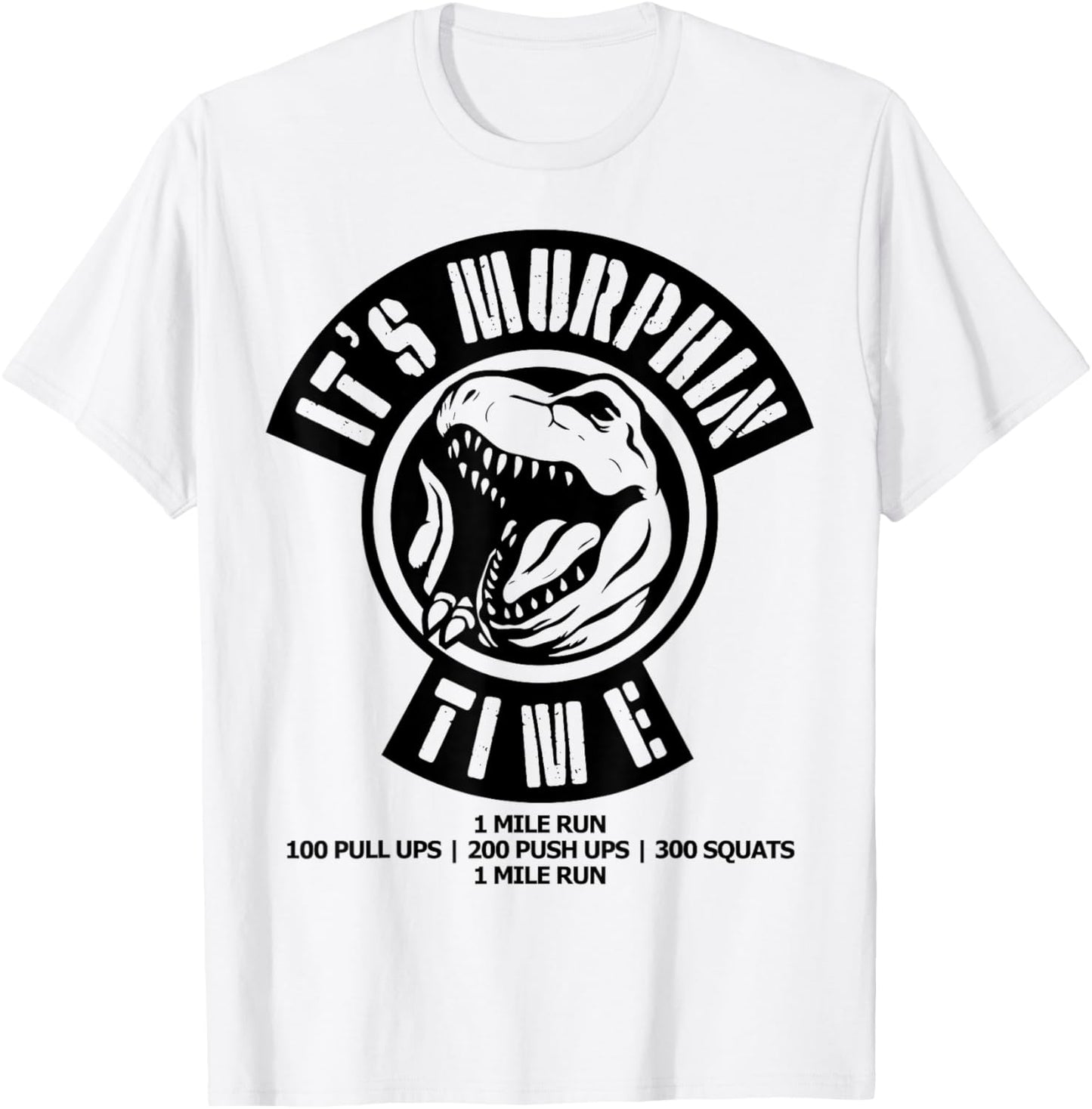 Murph Memorial Day Workout WOD Retro It's Murphin Time Funny T-Shirt