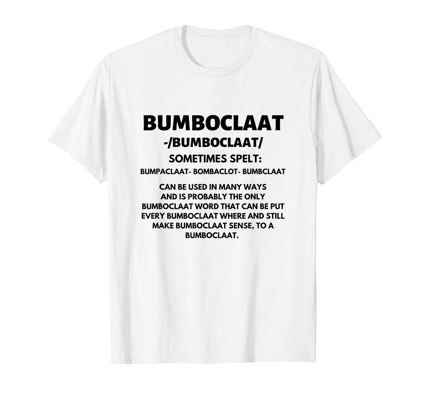 Bumboclaat Definition Funny Jamaican Jamaica Slang Flag T-Shirt