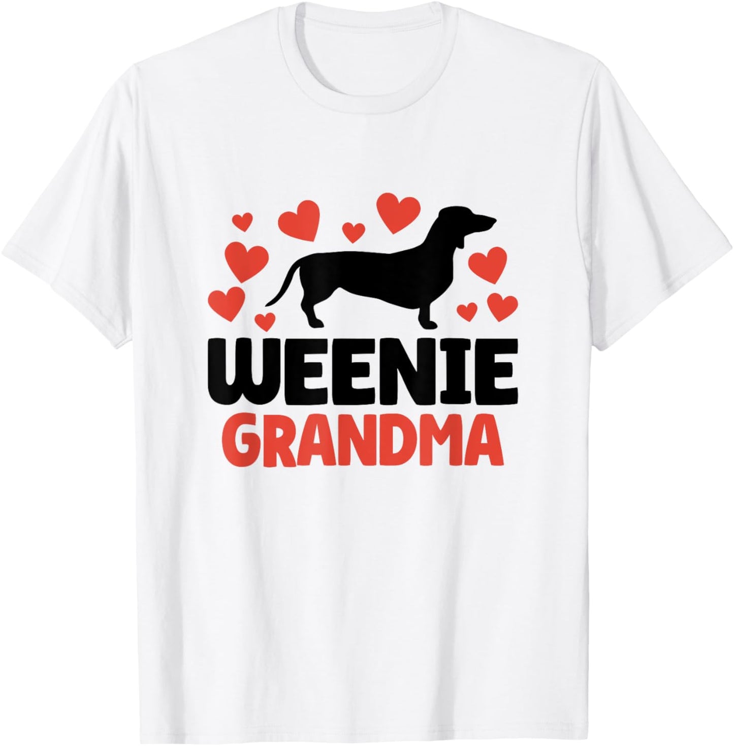 Cute Weenie Grandma Mothers Day Dachshund Wiener Dog Novelty T-Shirt