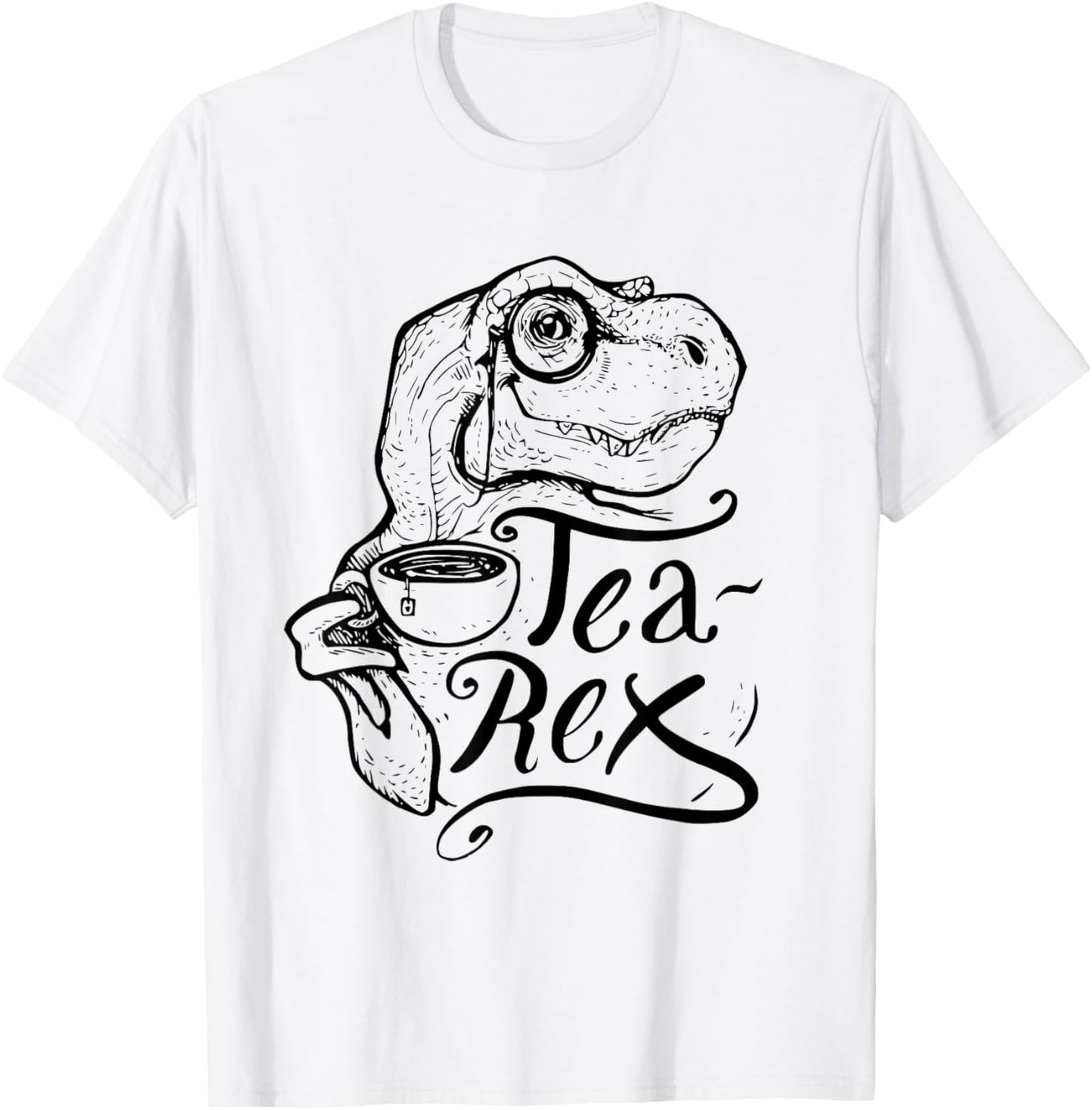 Tea Rex Funny Tee For Tea Drinkers And Dinosaur Lovers T-Shirt