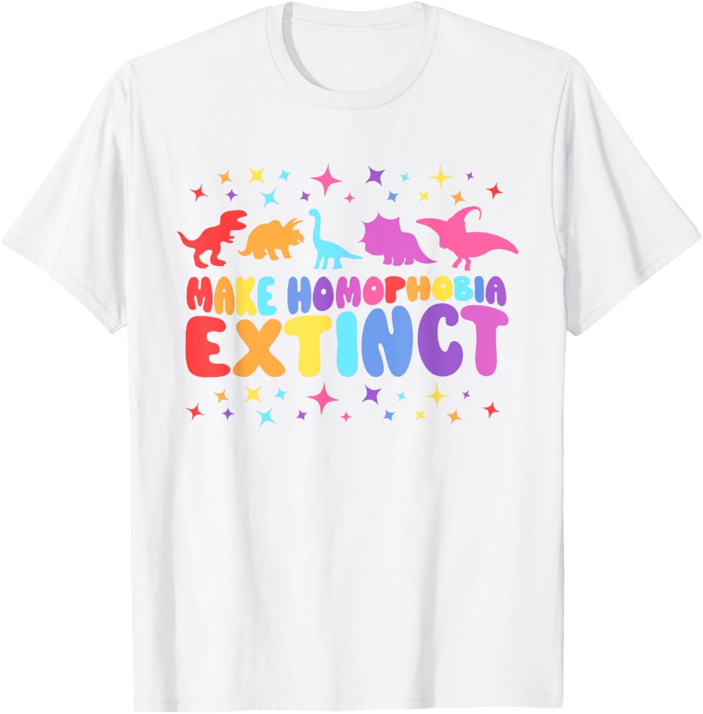 Make Homophobia Extinct LGBT Gay Pride Funny Saying Quote T-Shirt