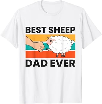 Best Sheep Dad Ever Cute Sheep T-Shirt