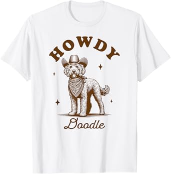 Doodle Mom Doodle Lover Vintage Western Life Howdy Doodle T-Shirt