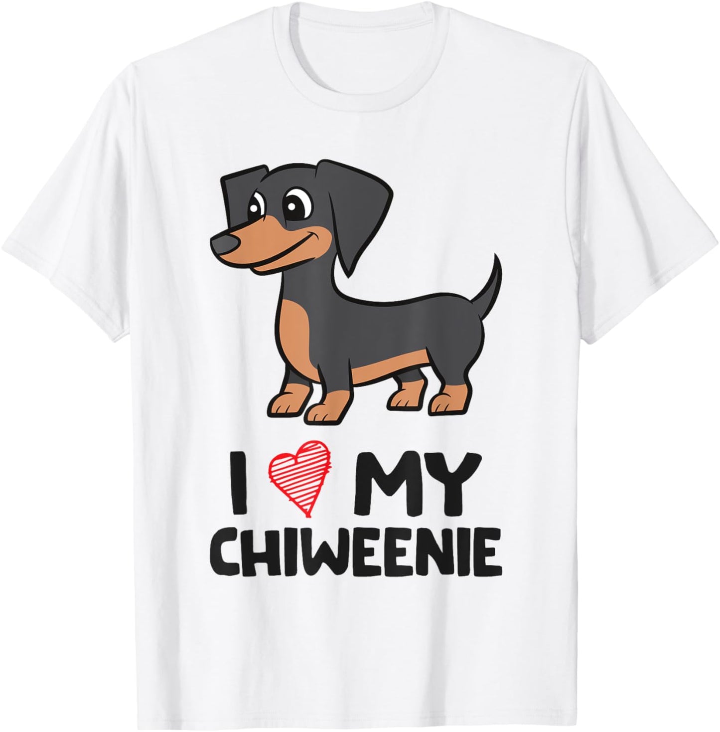 Chiweenie Dog I Love My Chiweenie T-Shirt