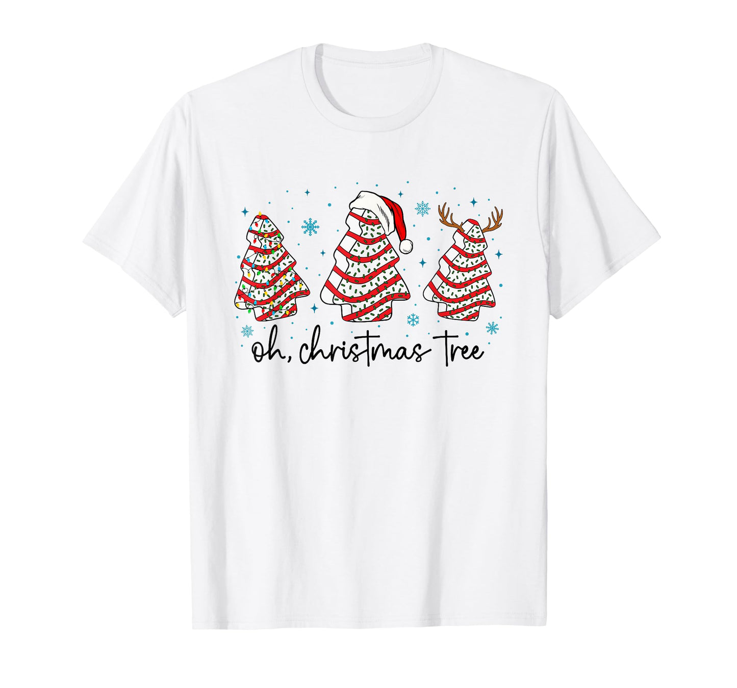 Oh Christmas Tree Cakes Debbie Becky Jen Cake Lovers Xmas T-Shirt