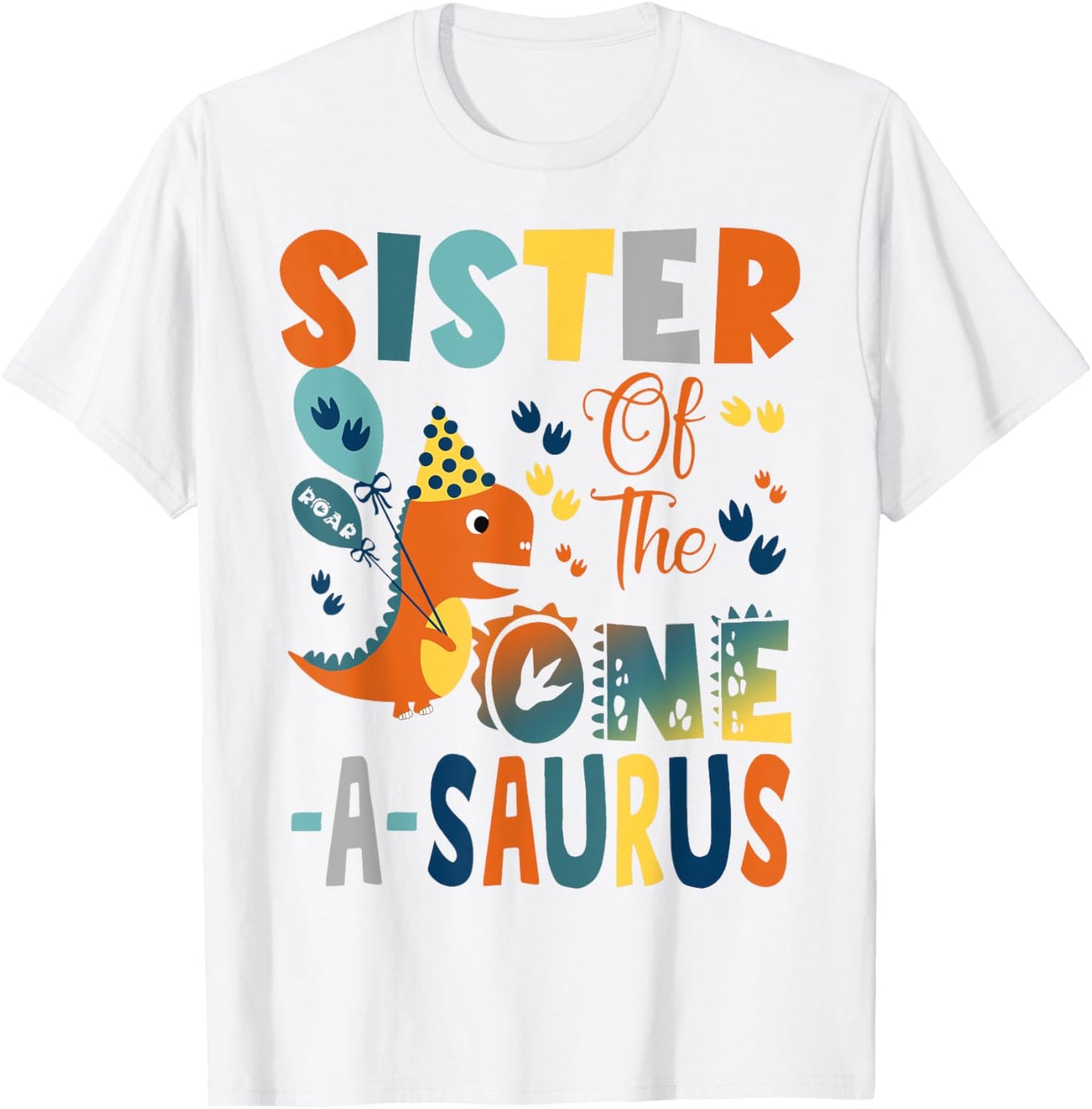 Sister Of The One-A-Saurus 2Nd Birthday Dinosaur Party T-Shirt
