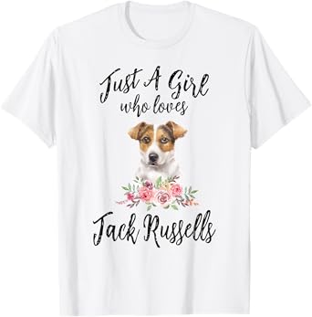 Just a Girl Who Loves Jack Russells Lover Girls Women T-Shirt