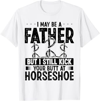 Horseshoe Team Fathers Day Horseshoes Game Dad Papa T-Shirt
