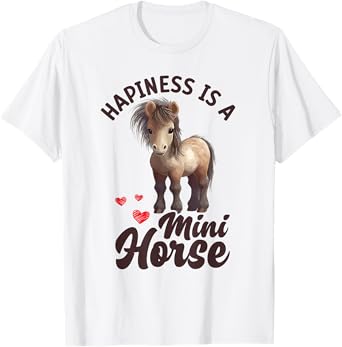 Miniature Horse Mini Horse Pet Tiny Horse Lover Pony T-Shirt