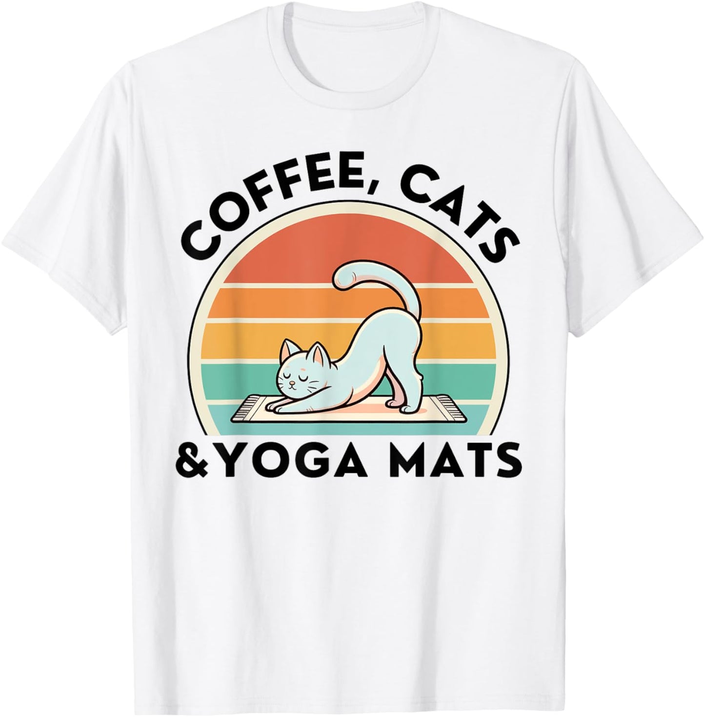 Coffee Cats And Yoga Mats Meditation Women Men T-Shirt