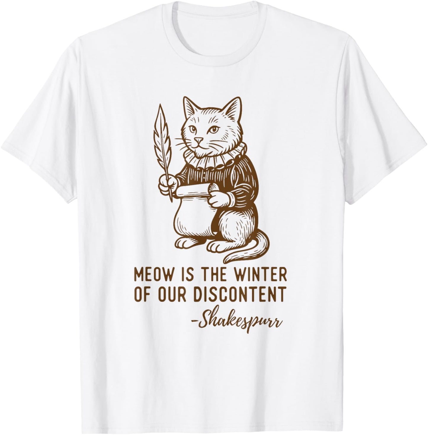 Funny Shakespeare Quote Cat Shakespurr T-Shirt