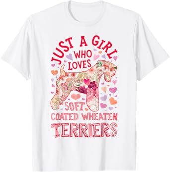 Soft Coated Wheaten Terrier Just A Girl Who Loves Dog Flower T-Shirt