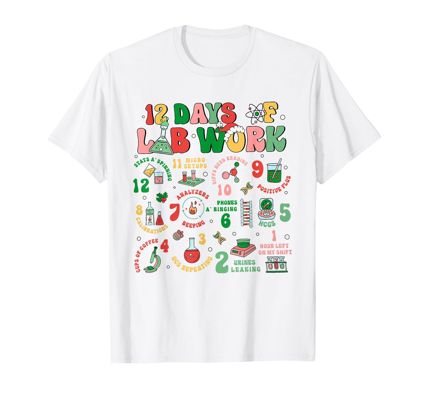 Lab Technician Christmas Gifts Unisex-Adults T-Shirt, Lab Tech Christmas, Medical Lab Science, White, Small, Short Sleeve