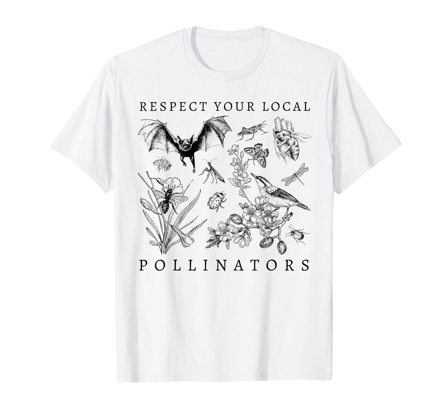 Respect Your Local Pollinators T-Shirt