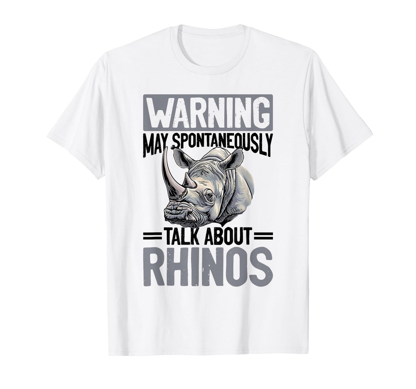 Funny Rhino Rhinozeros Animal Warning May Spontaneously Talk T-Shirt