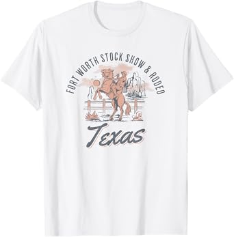 Fort Worth Stock Show & Rodeo Texas T-Shirt
