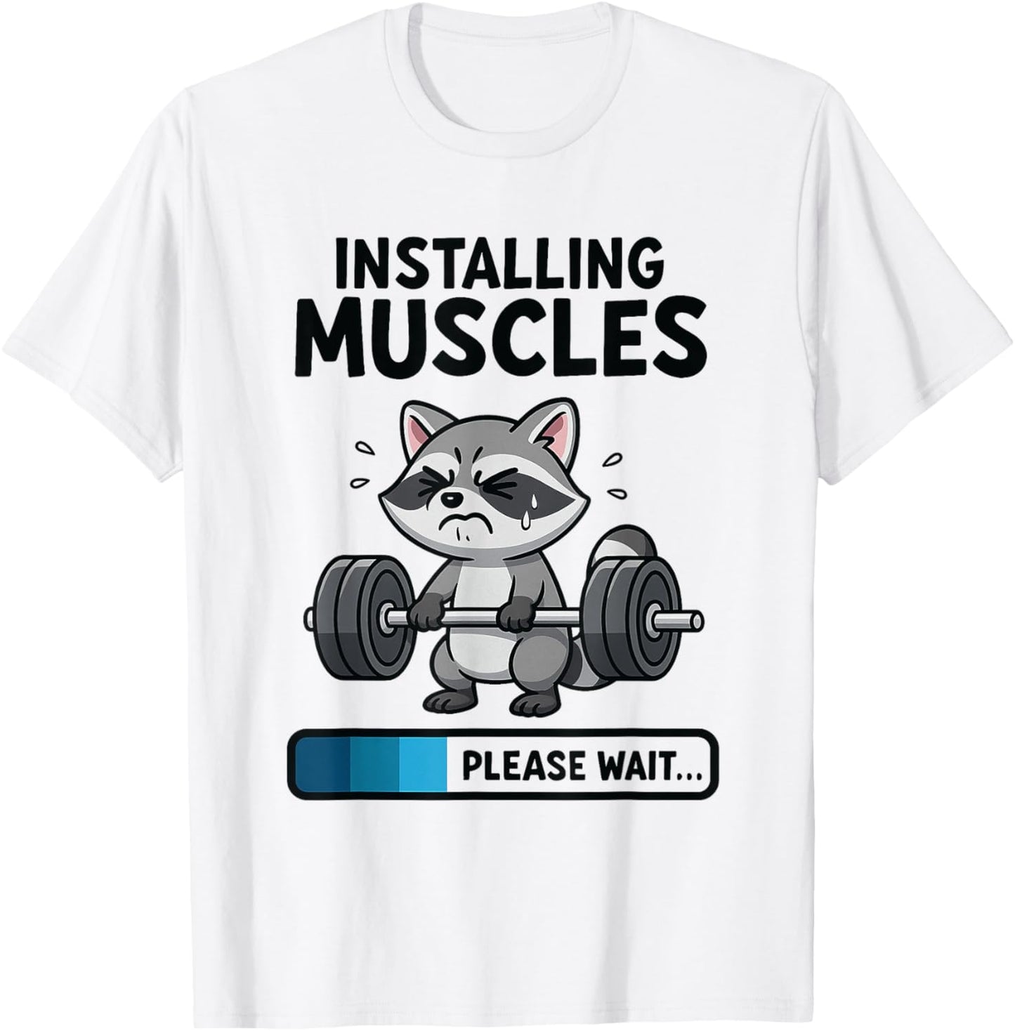 Funny Cute Racoon Workout Gym Fitness Weightlifting T-Shirt