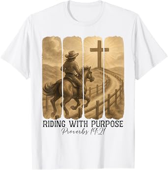 Christian Religious Riding With Purpose Western Cowboy Faith T-Shirt